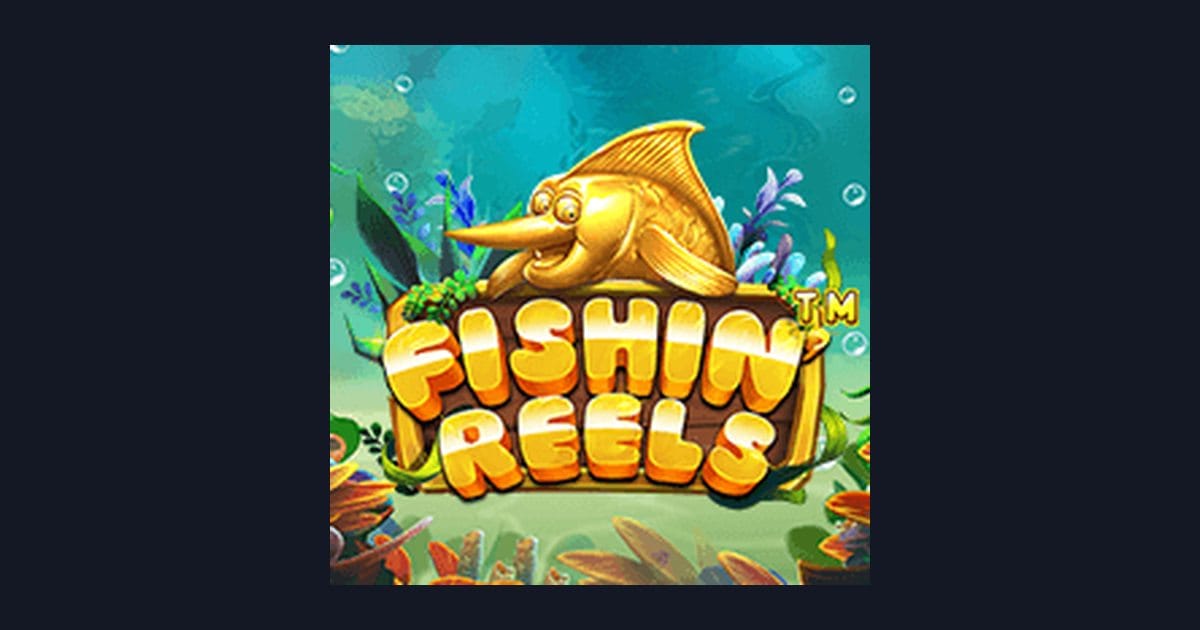 Fishin Reels, Slot Seru untuk Modal Receh Cuan Cepat